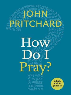 cover image of How Do I Pray?
